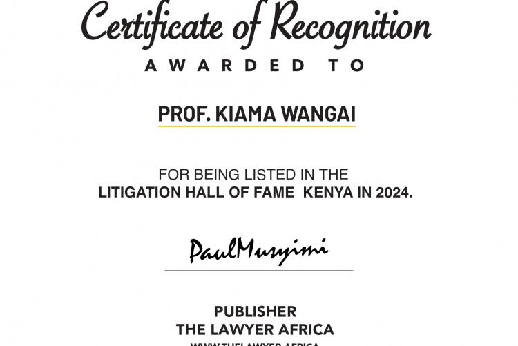 Prof. Peter Wangai  Kiama  recognition in the List of  Litigation  Hall of Fame  Kenya in 2024